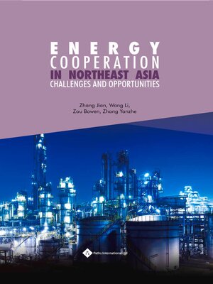 cover image of Energy Cooperation in Northeast Asia